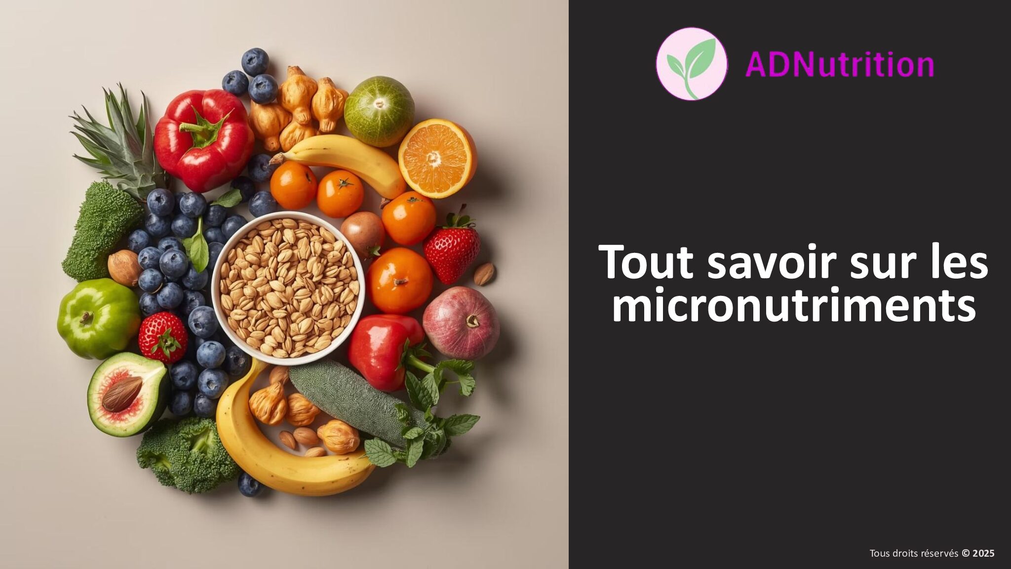Fiche #3: Tout savoir sur les micronutriments